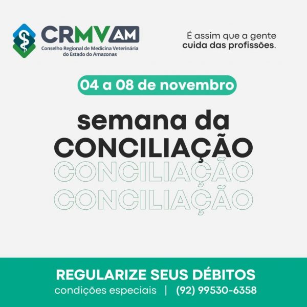 SEMANA CONCILIAÇÃO NOVEMBRO 24